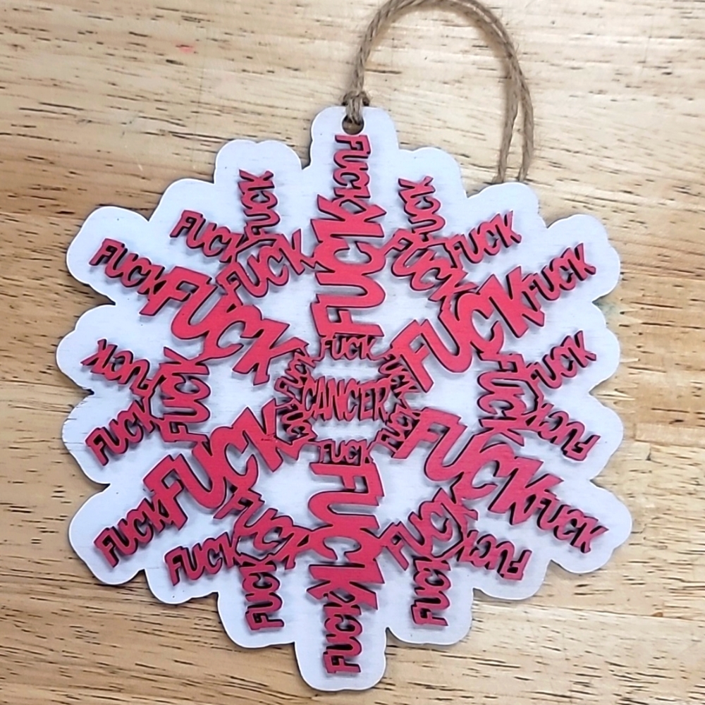 NWT GIFTABLE 🎁 Snowflake F@ck Cancer Ornament